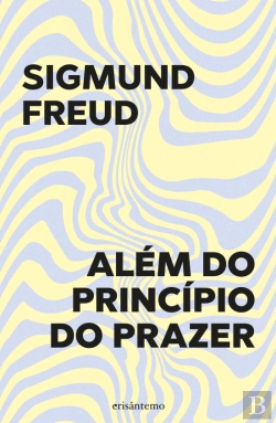 Bertrand.pt - Além do Princípio do Prazer