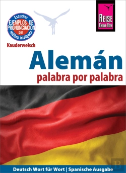 Bertrand.pt - Alemán - Palabra Por Palabra (Deutsch Als Fremdsprache, Spanische Ausgabe): Reise Know-How Kauderwelsch