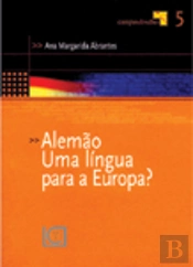 Alemão - Uma Língua para a Europa?