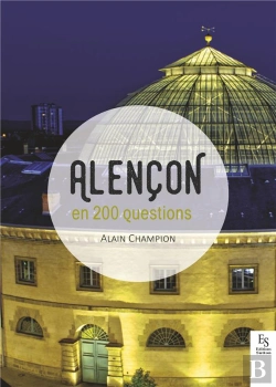 Bertrand.pt - Alençon En 200 Questions