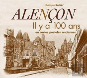 Alençon Il Y A 100 Ans