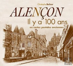 Bertrand.pt - Alençon Il Y A 100 Ans
