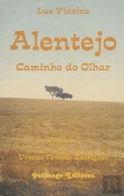 Alentejo - Caminho do Olhar