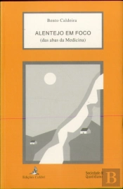 Alentejo em Foco - das Abas da Medicina