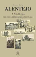 Alentejo - O Zé da Rosinha