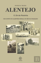 Alentejo - O Zé da Rosinha