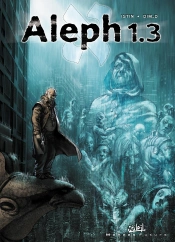 Aleph Tome 3 ; L'Ange De Lumière