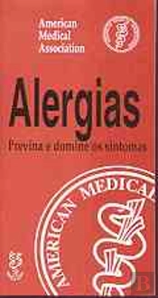 Alergias - Previna e Domine os Sintomas