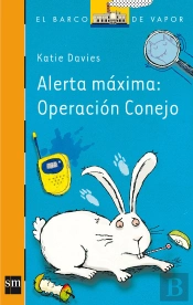 Alerta Máxima: Operación Conejo