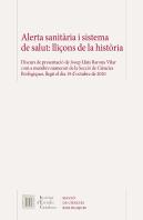 Alerta Sanitària I Sistema De Salut: Lliçons De La Història