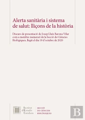 Alerta Sanitària I Sistema De Salut: Lliçons De La Història