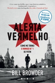 Alerta Vermelho: Corrupção, Crime E Violência Na Rússia Do Século Xxi