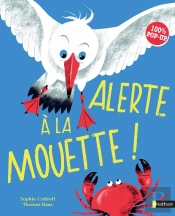 Alerte À La Mouette !