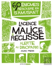 Alerte Au Dinopark ! 60 Énigmes À Résoudre En S'Amusant
