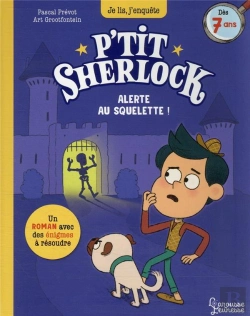 Bertrand.pt - Alerte Au Squelette ! - P'Tit Sherlock
