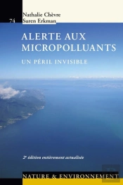 Alerte Aux Micropolluants (2e Édition)