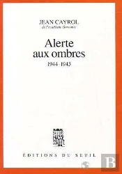 Alerte Aux Ombres (1944-1945)