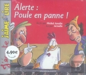Alerte : Poule En Panne !