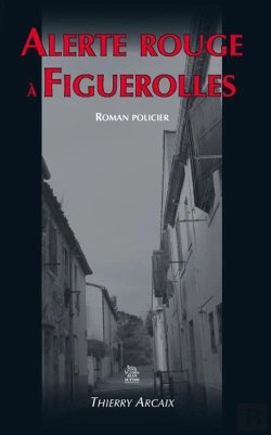 Bertrand.pt - Alerte Rouge A Figuerolles