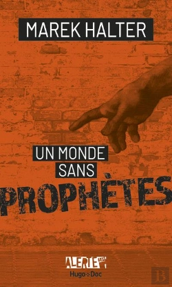 Bertrand.pt - Alerte - Un Monde Sans Prophetes