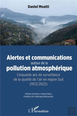 Bertrand.pt - Alertes Et Communications Autour De La Pollution Atmospherique - Cinquante Ans De Surveillance De La