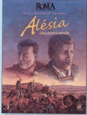 Alésia, L'Alliance Brisée