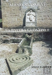 Alésia Retrouvé ; La Bataille Continue