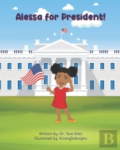 Alessa For President!