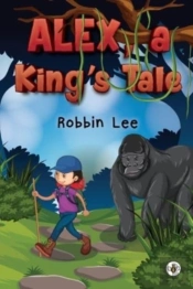 Alex, A King'S Tale