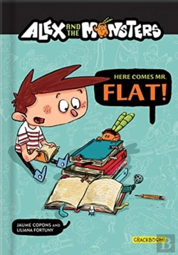 Bertrand.pt - Alex And The Monsters: Here Comes Mr. Flat!