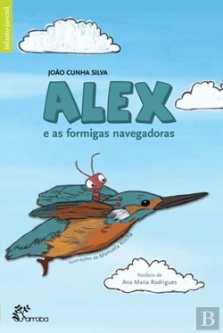 Bertrand.pt - Alex e as Formigas Navegadoras