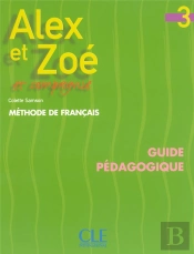 Alex Et Zoe Et Compagnie ; Niveau 3 ; Professeur