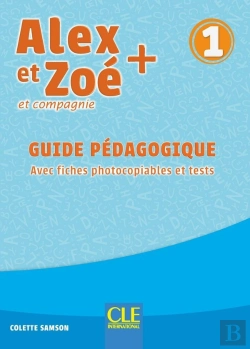 Bertrand.pt - Alex Et Zoé Et Compagnie Tome 1 : Fle ; Guide Pédagogique (Édition 2019)