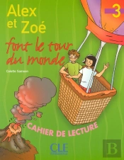 Alex Et Zoé Font Le Tour Du Monde