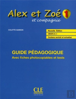 Bertrand.pt - Alex Et Zoe; Français ; Niveau 1 ; Livre Du Professeur