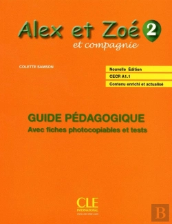 Bertrand.pt - Alex Et Zoe; Français ; Niveau 2 ; Guide Pédagogique