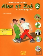 Alex Et Zoe; Grammaire ; Delf Prim ; Cahier D'Activités