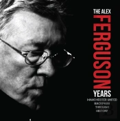 Alex Ferguson Years