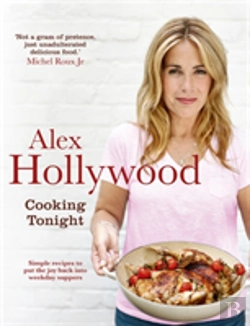 Bertrand.pt - Alex Hollywood: Cooking Tonight