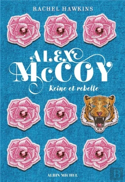 Bertrand.pt - Alex Mccoy - Tome 1 - Reine Et Rebelle