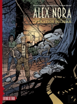 Bertrand.pt - Alex Nora : Opération Bolivar
