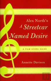 Alex North'S A Streetcar Named Desire