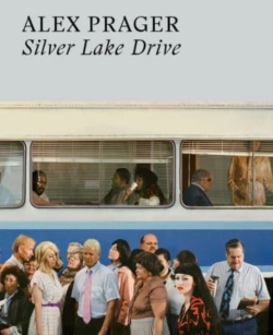 Bertrand.pt - Alex Prager: Silver Lake Drive