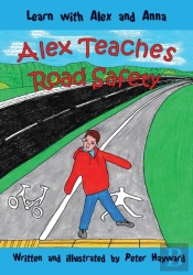 Alex Teaches Road Safety