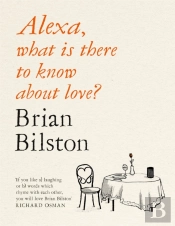 Alexa, What Is There To Know About Love?