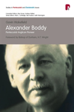 Bertrand.pt - Alexander Boddy: Pentecostal Anglican Pioneer