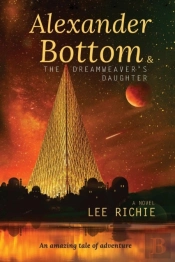 Alexander Bottom & The Dreamweaver'S Daughter