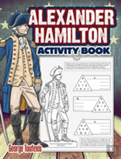 Bertrand.pt - Alexander Hamilton Activity Book