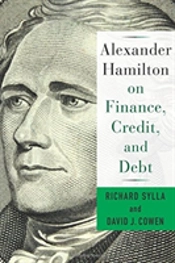 Alexander Hamilton On Finance, Credit, And Debt