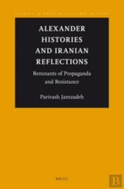 Bertrand.pt - Alexander Histories And Iranian Reflections